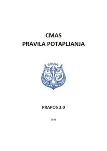 PRAPOS 2.0 - Pravila CMAS potapljačev Slovenije